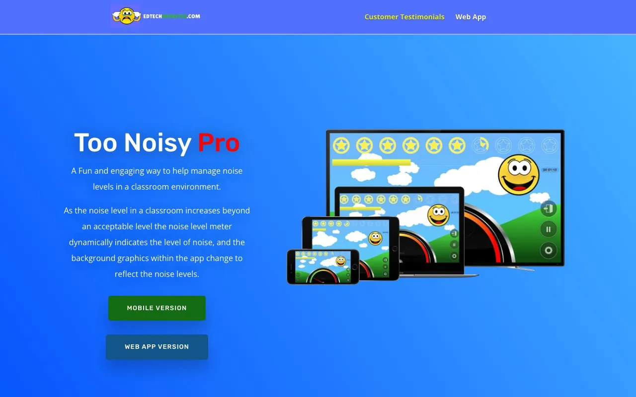 The Too Noisy app shown across phone, tablet, laptop and TV